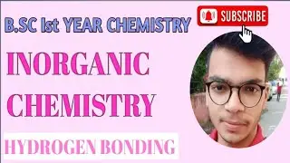 B sc part 1st year Chemistry H-Bond by Amit kumar