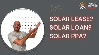 Solar Lease vs. Solar Loan vs. Solar PPA: Which Option is Best for You?