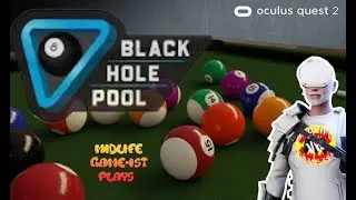 Black Hole Pool - Oculus Quest 2 - App Lab - Hustler me....... never