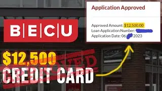 Одобрение кредитной карты на сумму BECU 12 500 долларов США &mdash; БЕЗ ДОКУМЕНТОВ?