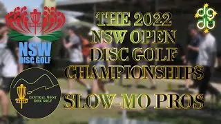 2022 NSW Open Disc Golf Championships SLOW-MO Part 2 - Professionals
