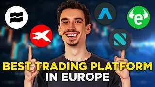Best Trading Platform in Europe (2026) - All You Need To Know!