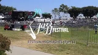 (Part 1)  30th Annual Long Beach Jazz Fest Highilight