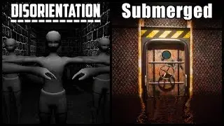Disorientation & Submerged | 2 Horror Games in 1