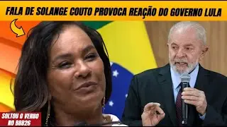 🚨 Fala de Solange Couto no BBB 26 provoca rea&ccedil;&atilde;o do Governo Lula