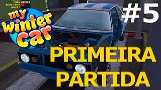 Primeira Partida no Corris Rivett | My Winter Car #05