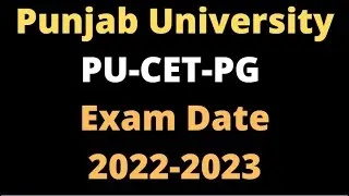 PU CET PG Admission 2022-2023 PU CET PG Exam Date 2022 PU Msc Chemistry Entrance 2022