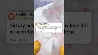 Мой лучший друг разрушил мою личную жизнь&hellip; или тайно её спас? #reddit