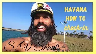 Sailing to Havana across the Gulf Stream & Cuba boat clearing customs 101 | EP02
