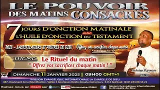 LE RITUEL DU MATIN 