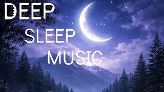 Deep Sleep And Relaxing Music 🌊 Calm Water Sounds for Meditation, Stress Relief & Inner Peace