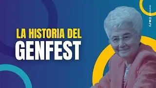 (ES) - La historia del Genfest