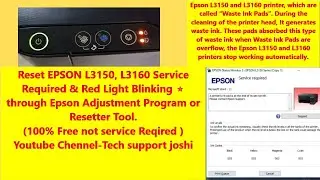 Epson Printer L3150,3110 Resetter  printer two red lights on the product panel will flash. 100% Fix