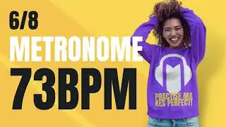 👉 6/8 METRONOME 73 BPM