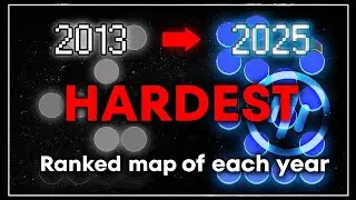 Hardest Ranked osu!mania 4k Maps Of Each Year (2013-2025)
