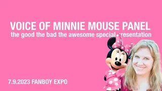 Fanboy Expo 2023 - Kaitlyn Robrock aka Minnie Mouse Panel