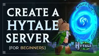 How To Make a Hytale Server (Step by Step Guide for Beginners)