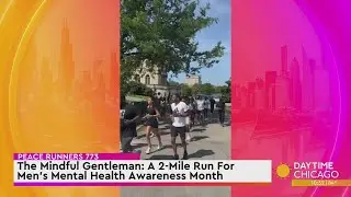 The Mindful Gentleman: A 2-Mile Run For Men's Mental Health Awareness Month