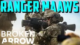 Broken Arrow Unit Review US Ranger MAAWS