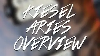 Kiesel Aries 6 - Overview