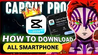 Download CapCut Pro 2026 Latest Update | CapCut 16.5.0 Update Now!