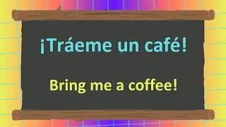 Learn 300+ Most Important Spanish Commands for Common Conversation Topics!