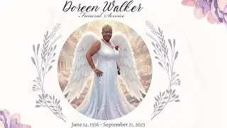 Thanksgiving Service For The Life of Doreen Walker