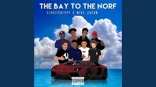 The Bay To The Norf