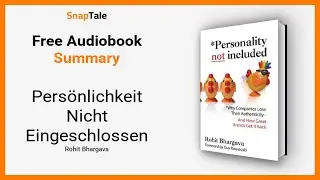 Pers&ouml;nlichkeit Nicht Eingeschlossen von Rohit Bhargava: 12 Minuten Zusammenfassung