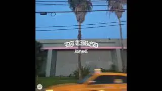 DJ TIRED - REST (FULL TAPE)