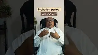 Probation period definition and it's maximum Period.
