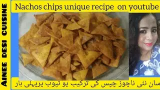 Nachos chips #nachos masala# nacho souce# 5 min recipe #quick recipe #made by ainee desi cuisine