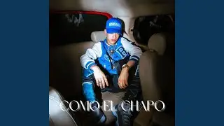 Como el Chapo