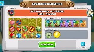 BTD6 ADVANCED CHALLENGE nOT ImPOSSIBLe &laquo;BY DRIZZER | HARD - REVERSE | January 23, 2025