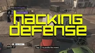 Watch_Dogs Hacking Defense
