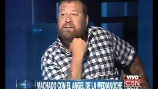 C5N - EL ANGEL DE LA MEDIANOCHE: ENTREVISTA A JUAN IGNACIO MACHADO