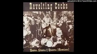 Revolting Cocks - Beers, Steers & Queers (Drop Your Britches Mix & Take 'em Right Off Mix)