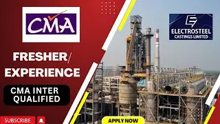 ВАКАНСИИ В CMA INTER || ВОЗМОЖНОСТИ ВАКАНСИЙ В CMA || ELECTROSTAEL CASTING LTD|| ВАКАНСИИ В CMA ДЛЯ ПЕРВОКУРСНИКОВ ||