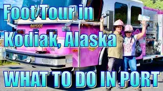Kodiak, Alaska by Foot Tour - What to Do in Port