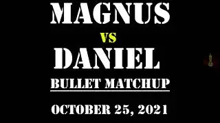 ♚Magnus Carlsen DrNykterstein vs Daniel Naroditsky RebeccaHarris | Bullet Chess Matchup | 10/25/2021