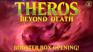 Theros Beyond Death Booster Box Opening! | POKEMON LANDS RETURN!