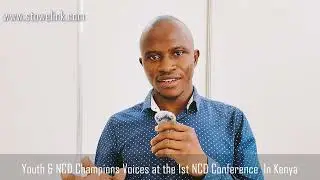 Stowelink Presents NCD Advocates Voices : Reflections from Kenya&rsquo;s National NCD Conference