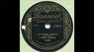 RHYTHMIC DREAMS BY LARRY GOMAR