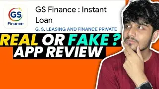 Gs Finance Loan App Real Or Fake?|Gs Finance Loan App Review |Gs Finance Loan App #loanapp 