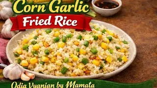 Corn Garlic Fried Rice: The Easy Recipe You Need to Try