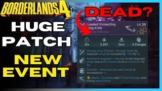 HUGE PATCH PLUS NEW EVENT!! (CRIT KNIFE NERF, MELEE BUFFS AND MORE!!) | Borderlands 4 Patch Notes