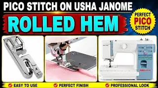 Usha janome Pico foot janome stitch magic