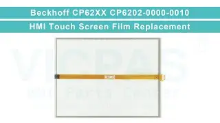 CP6202-0000-0010 Beckhoff CP62xx built-in Panel PC Touch Screen Replacement Repair