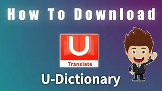 U Dictionary App Download Link | U Dictionary