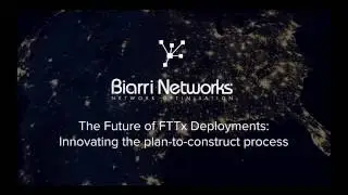 Biarri Networks Webinars - Innovating the Plan to Construct Process